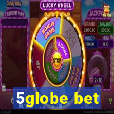 5globe bet